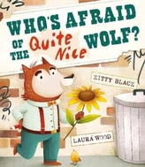  Who\'s Afraid of the Quite Nice Wolf?