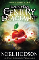  Isaac Newton\'s 21st Century Entanglement
