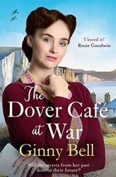 The Dover Cafe at War