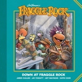  Jim Henson\'s Fraggle Rock: Down at Fraggle Rock