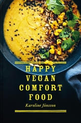  Happy Vegan Comfort Food