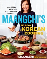  Maangchi\'s Big Book of Korean Cooking