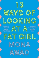  13 Ways of Looking at a Fat Girl