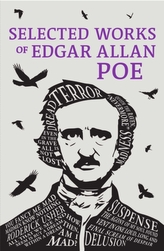  Selected Works of Edgar Allan Poe