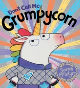  Don\'t Call Me Grumpycorn! (HB)