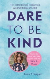  Dare to be Kind