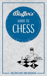  Bluffer\'s Guide to Chess