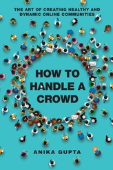  How to Handle a Crowd