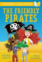 The Friendly Pirates: A Bloomsbury Young Reader