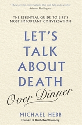  Let\'s Talk about Death (over Dinner)