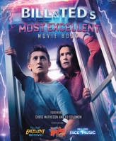  Bill & Ted\'s Most Excellent Movie Book