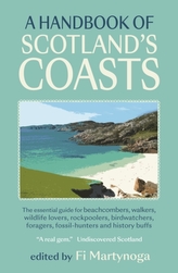 A Handbook of Scotland\'s Coasts
