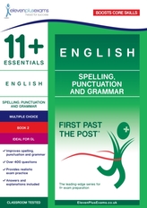  11+ Essentials English: Spelling, Punctuation and Grammar Book 2