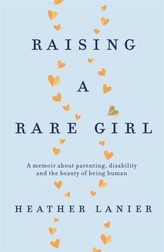  Raising A Rare Girl