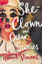  She-Clown, and other stories