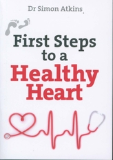  First Steps to a Healthy Heart
