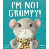  I\'m Not Grumpy!