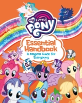  My Little Pony: Essential Handbook