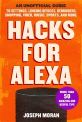  Hacks for Alexa