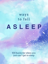  Ways to Fall Asleep