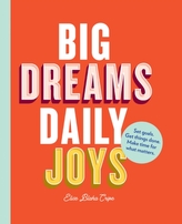  Big Dreams, Daily Joys