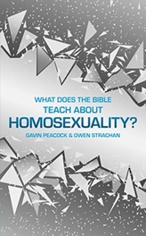  What Does the Bible Teach about Homosexuality?