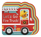  Let\'s Go, Fire Truck!