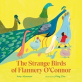 The Strange Birds of Flannery O\'Connor