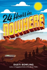  24 Hours in Nowhere