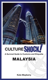  CultureShock! Malaysia