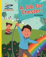  Reading Planet - A Job for Chester! - Yellow: Galaxy
