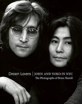 Dream Lovers: John and Yoko in NYC