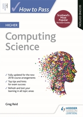  How to Pass Higher Computing Science: Second Edition