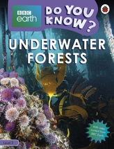  Do You Know? Level 3 - BBC Earth Underwater Forests