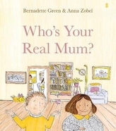  Who\'s Your Real Mum?