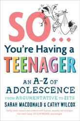  So ... You\'re Having a Teenager