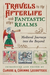  Travels to the Otherworld and Other Fantastic Realms