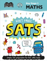  Key Stage 2 Maths: Don\'t Panic SATs