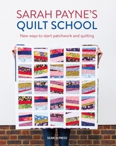  Sarah Payne\'s Quilt School