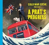  Cold War Steve Presents... A Prat\'s Progress