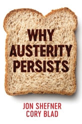  Why Austerity Persists
