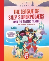 The League of Silly Superpowers and the Plastic island