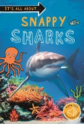  It\'s all about... Snappy Sharks