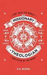 The Missionary-Theologian