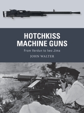  Hotchkiss Machine Guns