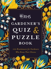  RHS Gardener\'s Quiz & Puzzle Book