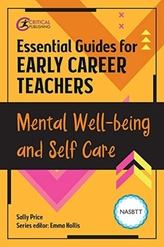  Essential Guides for Early Career Teachers: Mental Well-being and Self-care