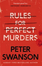  Rules for Perfect Murders