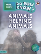  Do You Know? Level 4 - BBC Earth Animals Helping Animals
