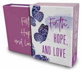  Faith, Hope, and Love